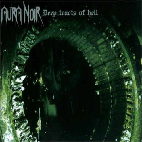 Aura Noir Deep Tracts of Hell (LP)